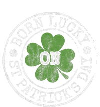 Born Lucky On St Patricks Day Irish Clovers Birthday Bday T-Shirt