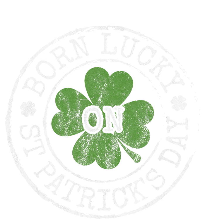 Born Lucky On St Patricks Day Irish Clovers Birthday Bday T-Shirt