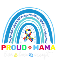 Proud Autism Mom Blue Rainbow Proud Mama Autism Awareness Funny Gift T-Shirt