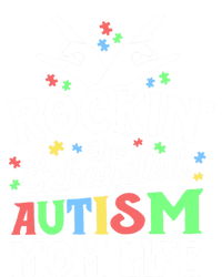 Autism Mama Gift Rockin' The Exhausted Autism Mom Life Funny Gift Women's Racerback Tank