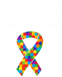 Autism Mom Son My Is Nonverbal But His Mama Aint Gift T-Shirt