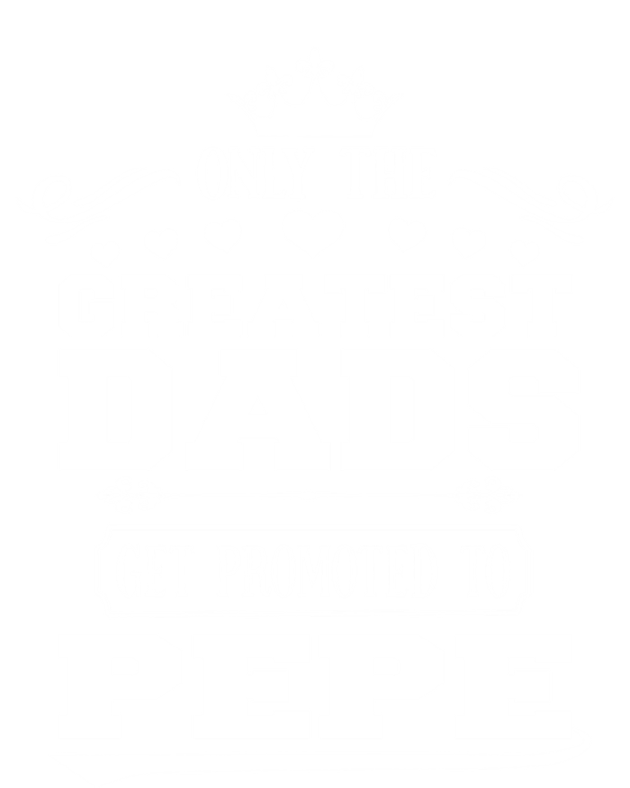 Awesome Only The Greatest Dads Get Promoted To Pepe Gift Women's Racerback Tank