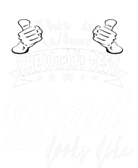 Best Dad This Is World's Best Dad Looks Like Cool Gift T-Shirt