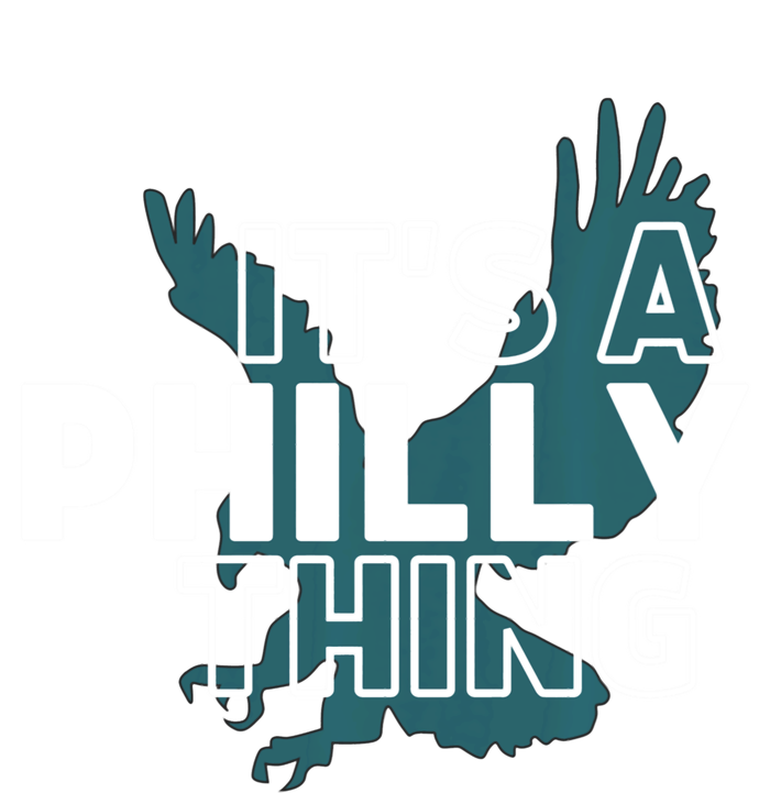 Original It's A Philly Thing Its A Philadelphia Thing Fan Trendy Tall Sweatshirt