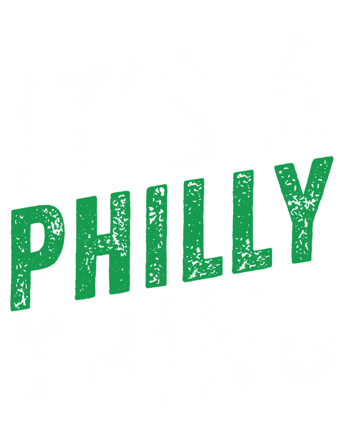 It's A Philly Thing Its A Philadelphia Thing Fan Gifts Sustainable Bucket Hat