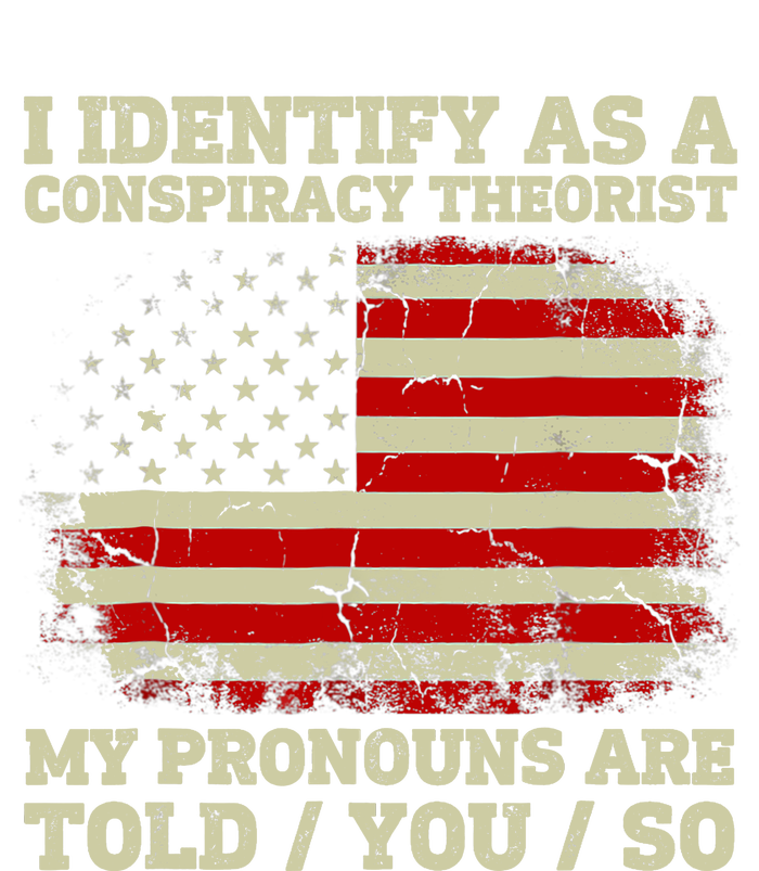 I Identify As A Conspiracy Theorist Vintage American Flag T-Shirt