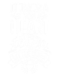 It Takes A Big Herat To Teach Funny Teacher Teaching Gift Cute Gift Women's Racerback Tank