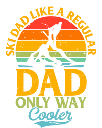 Ski Dad Like A Regular Dad Only Way Cooler Gift Daddy Skiing Gift Long Sleeve Shirt