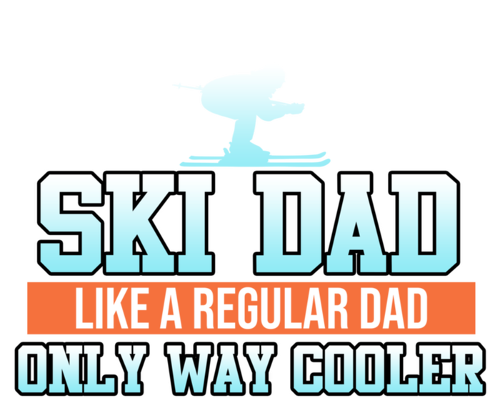 Ski Dad Skiing Skier Snowboard Winter Sports Graphic Gift Tall Long Sleeve T-Shirt