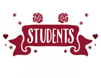 My Students Have My Heart Tearcher And Students Gift T-Shirt