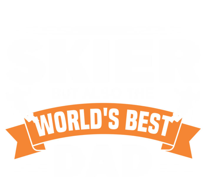 Skier But Also The World's Best Dad Ski Skiing Great Gift Women's Tri-Blend 3/4-Sleeve Raglan Shirt