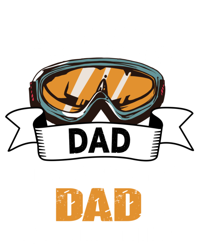 Skiing Dad Cool Gift Snow Sport Funny Dad Ski Skiing Gift T-Shirt