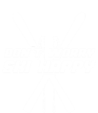 Skiing Winter Sports Gift Skier Don't Worry Ski Happy Gift T-Shirt