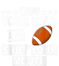 Know Your Role And Shut Your Mouth You Jabroni T-Shirt