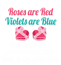 Roses Are Red Violets Are Blue Chocolates Needs Two Gift Ladies Long Sleeve Shirt