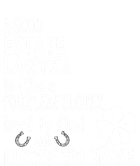 A Good Estate Lawyer Is Like A 4 Leaf Clover St Patricks Gift T-Shirt