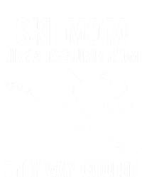 Ski Mom Skiing Gift T-Shirt