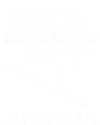 Ski Mom Skiing Gift Women's T-Shirt