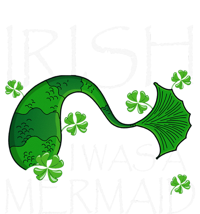 Irish I Was A Mermaid Funny St Patricks Day Gifts Premium T-Shirt