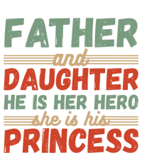 Father And Daughter He Is Her Hero She Is His Princess Funny Gift Sustainable Beanie