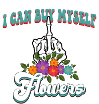 I Can Buy Myself Flowers Middle Finger Floral T-Shirt