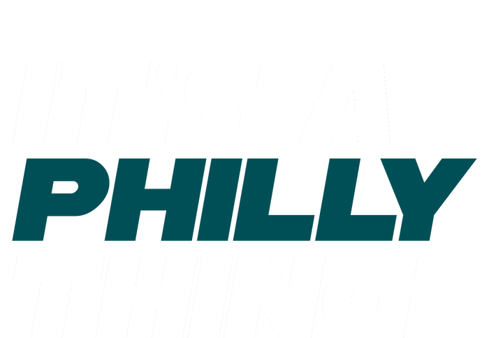 It's A Philly Thing Philadelphia Football Fan T-Shirt