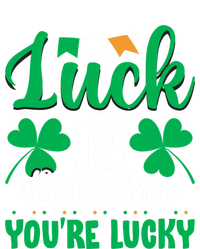 St Patricks Day Believing Cute Gift Hoodie