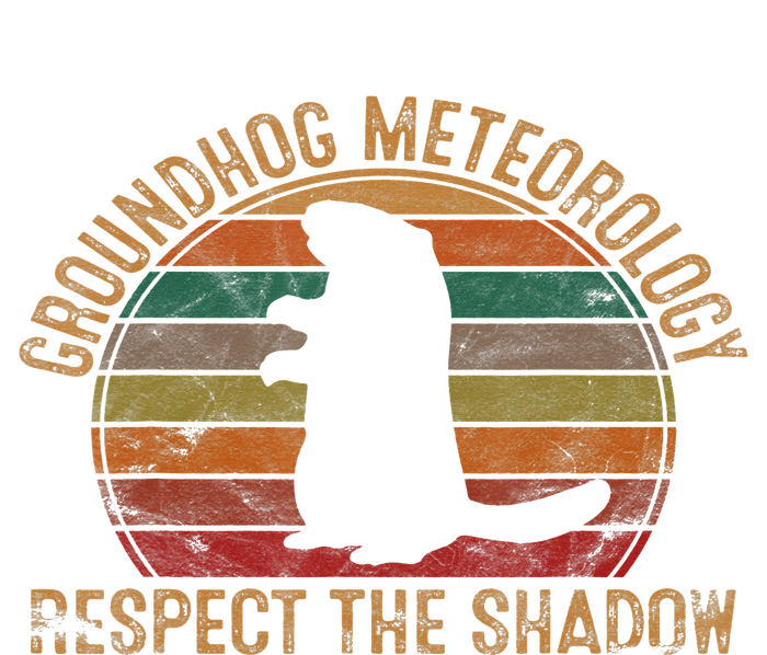 Groundhog Meteorology Respect the Shadow Gift Groundhog Day T-Shirt