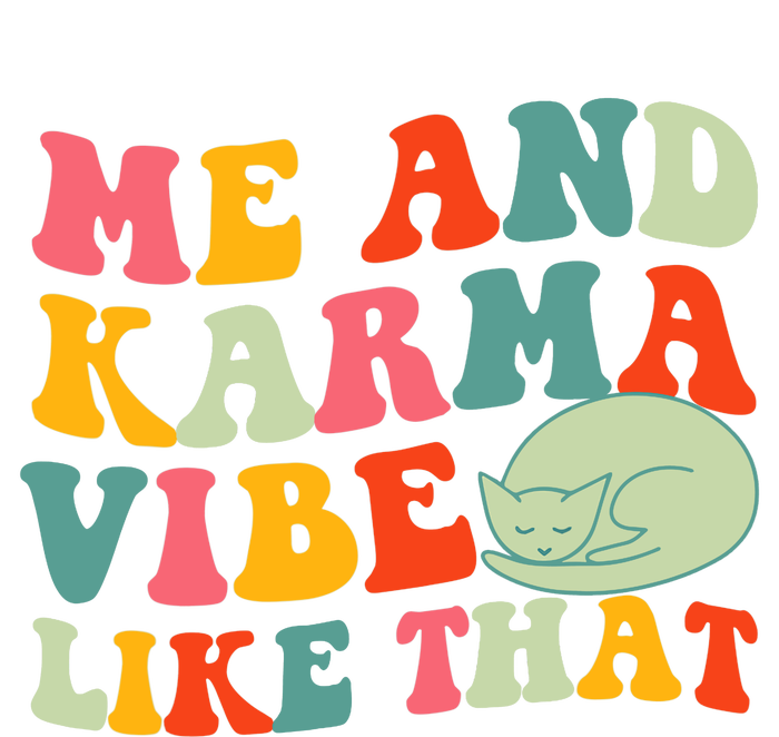 Me And Karma Vibe Like That Funny Groovy Cat Yupoong Adult 5-Panel Trucker Hat