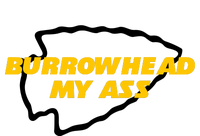 BurrowHead My Ass Funny Meme T-Shirt