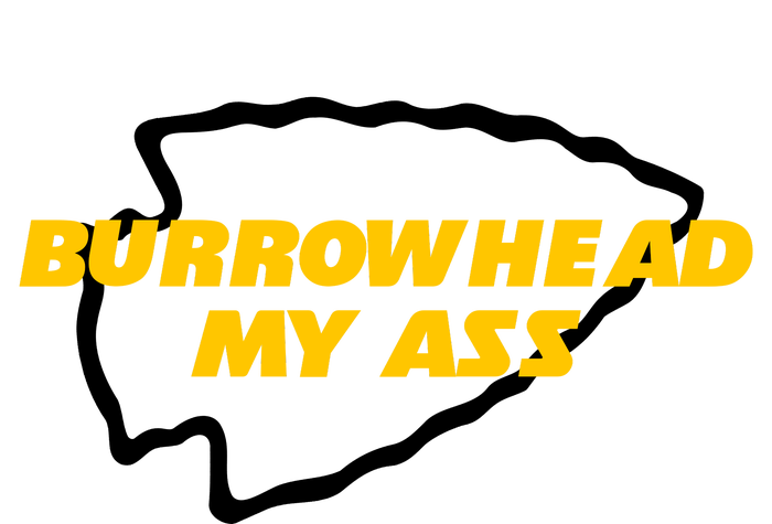 BurrowHead My Ass Funny Meme T-Shirt