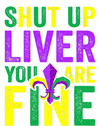 Funny Mardi Gras Parade Outfit Shut Up Liver Youre Fine Kids Tie-Dye T-Shirt