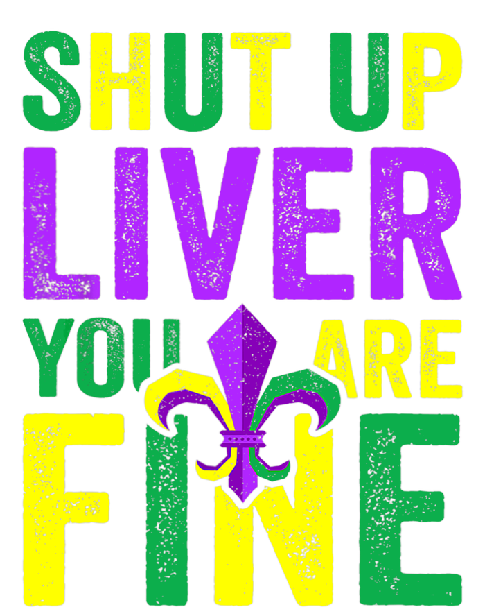 Funny Mardi Gras Parade Outfit Shut Up Liver Youre Fine Kids Tie-Dye T-Shirt