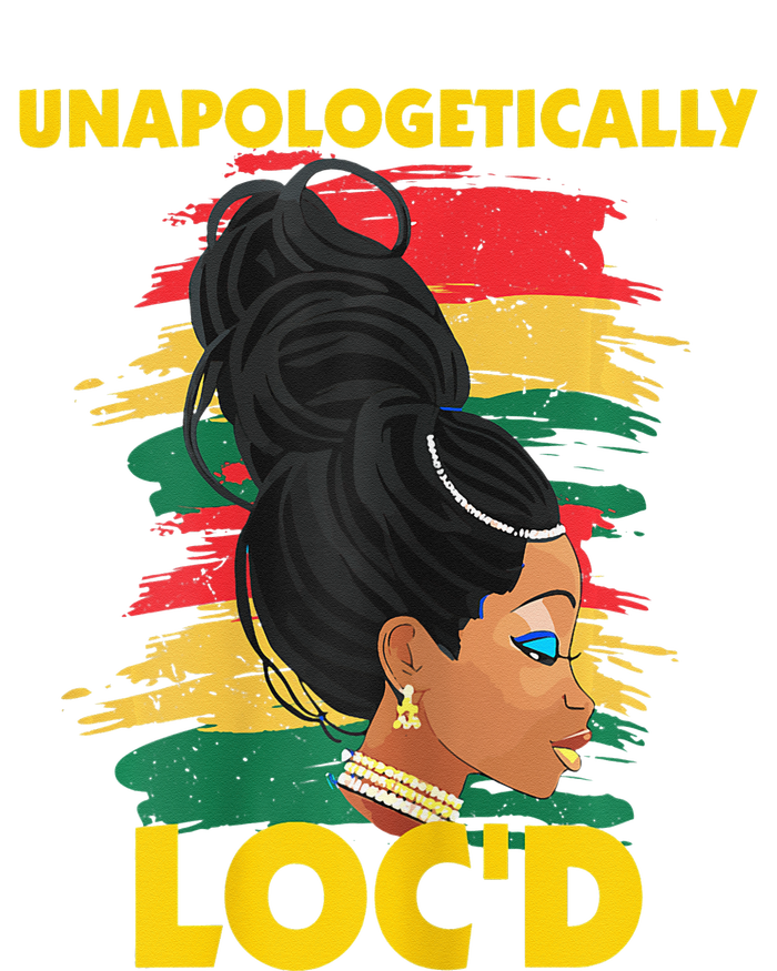 Unapologetically Loc'd Black 's History Month Afro Hair T-Shirt