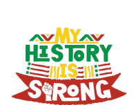 Black History Month Gift My History Is Strong Women Pajama Set