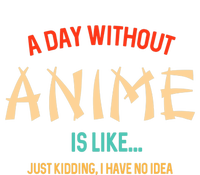 Funny Anime Lover A Day Without Anime Kids Long Sleeve Shirt