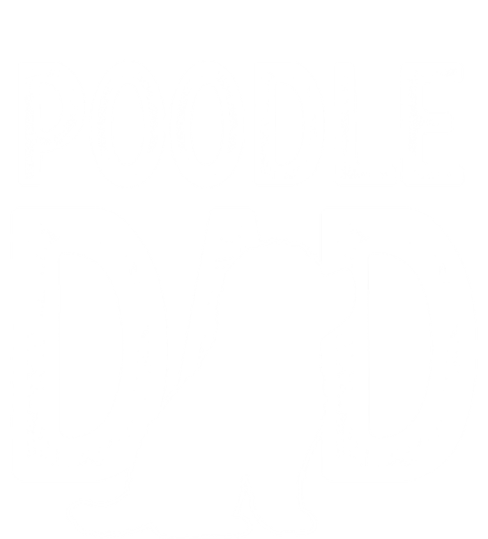 Poodle Dog Lover Funny Cute Puppy Dad Father Cute Gift T-Shirt