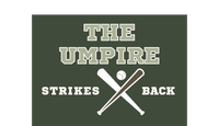 The Umpire Strikes Back T-Shirt