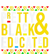 Pretty Black And Educated Black History Month Funny Apparel T-Shirt