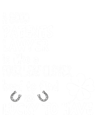 A Good Patents Lawyer Is Like A 4 Leaf Clover St Patricks Gift T-Shirt