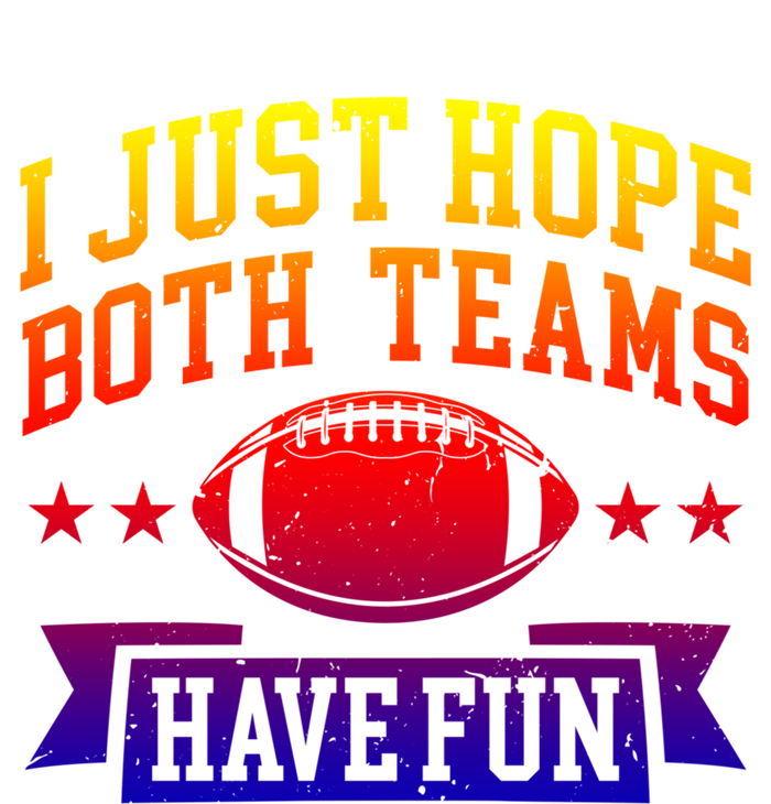 I Just Hope Both Teams Have Fun Gift Football Fan Fans Funny Gift Striped Beanie with Solid Band