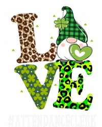 Attendance Clerk Love St Patricks Day Gnome Leopard Funny Gift T-Shirt