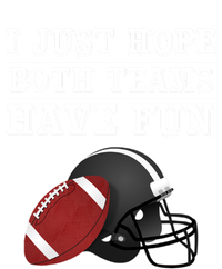 I Just Hope Both Teams Have Fun Funny Football Sarcastic Gift Ladies Essential Tank