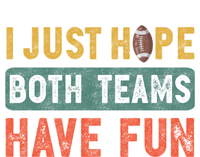 I Just Hope Both Teams Have Fun Or Funny Football Cute Gift Sustainable Beanie