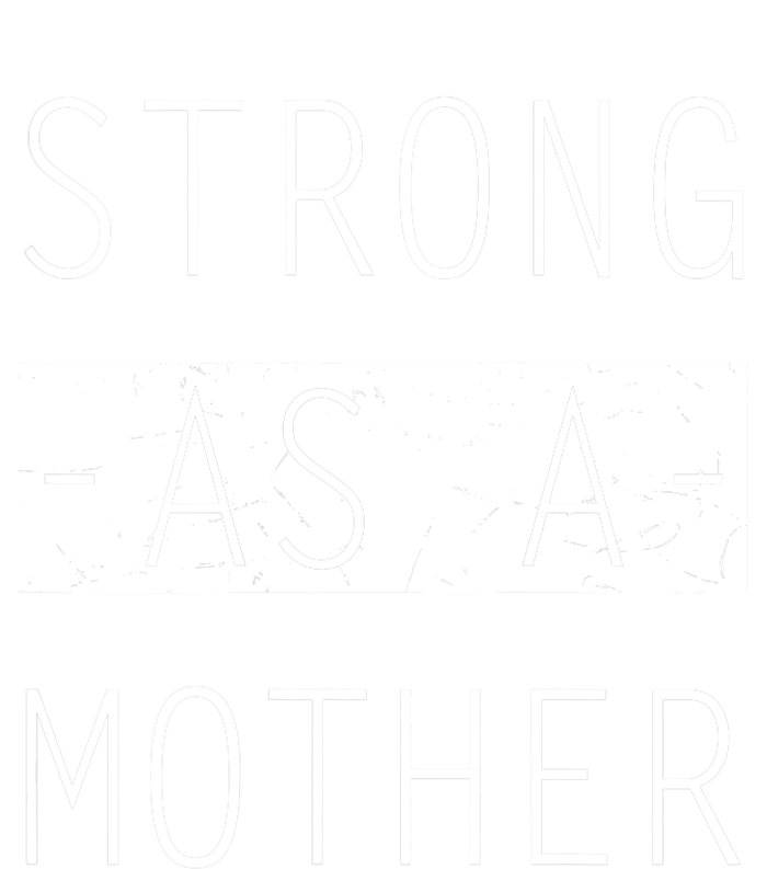 Wo Strong As A Mother Cute Tee For Mom Mothers Day Quotes Tank Top Valucap Bio-Washed Visor