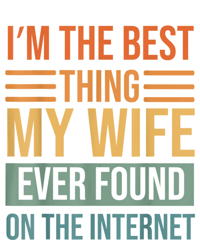 Im The Best Thing My Wife Ever Found On The Internet Trending Mousepad