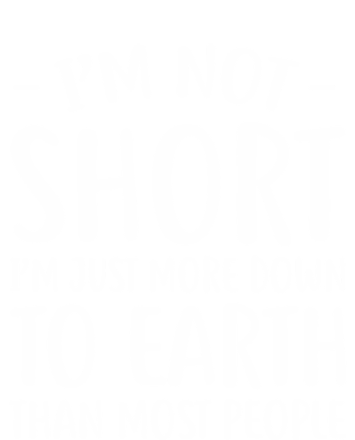 Short People Gifts Funny I'm Not Short Sweatshirt