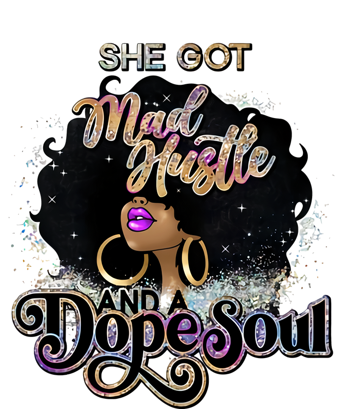 Afro She Got Mad Hustle And A Dope Soul Girl Boss Mom Boss Dope Soul Premium Pullover Hoodie