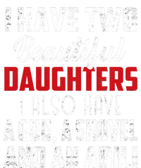 Yes I Do Have A Beautiful Daughter I Also Have A Gun A Shovel And An Alibi Baby Long Sleeve Bodysuit