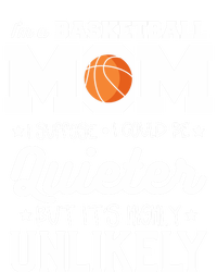 I'm A Basketball Mom I Suppose I Could Be Quieter Gift Short Acrylic Beanie